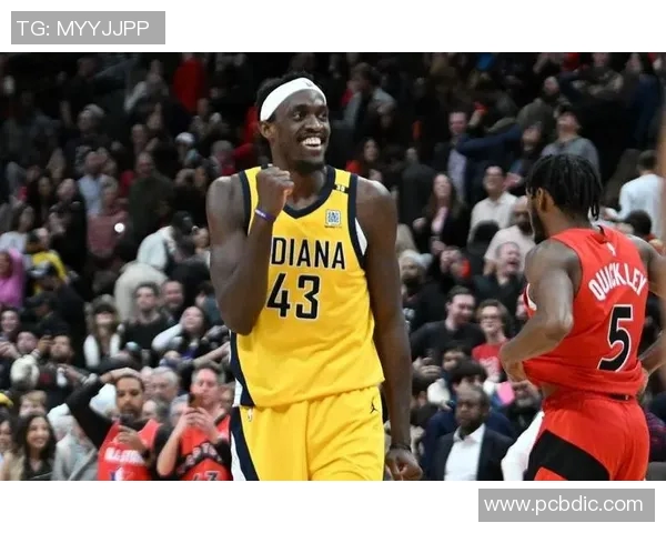 帕斯卡尔西亚卡姆的崛起之路与篮球生涯的辉煌成就分析